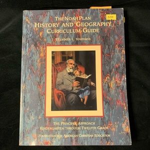 The Noah Plan History and Geography Curriculum Guide: K-12